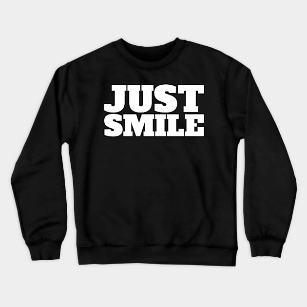 JUST SMILE Mask Crewneck Sweatshirt by DanielsTee